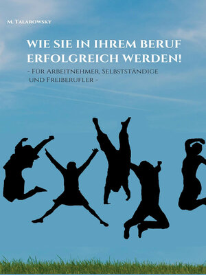 cover image of Wie Sie in Ihrem Beruf erfolgreich werden!